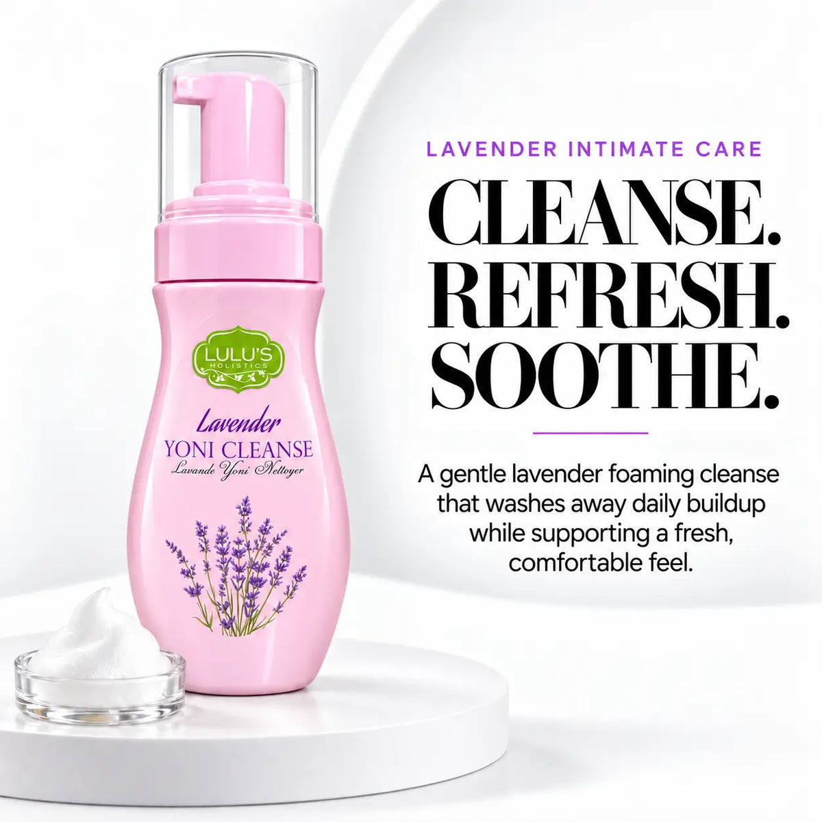 Lavender Yoni Foaming Cleanse – Gentle Botanical Wash