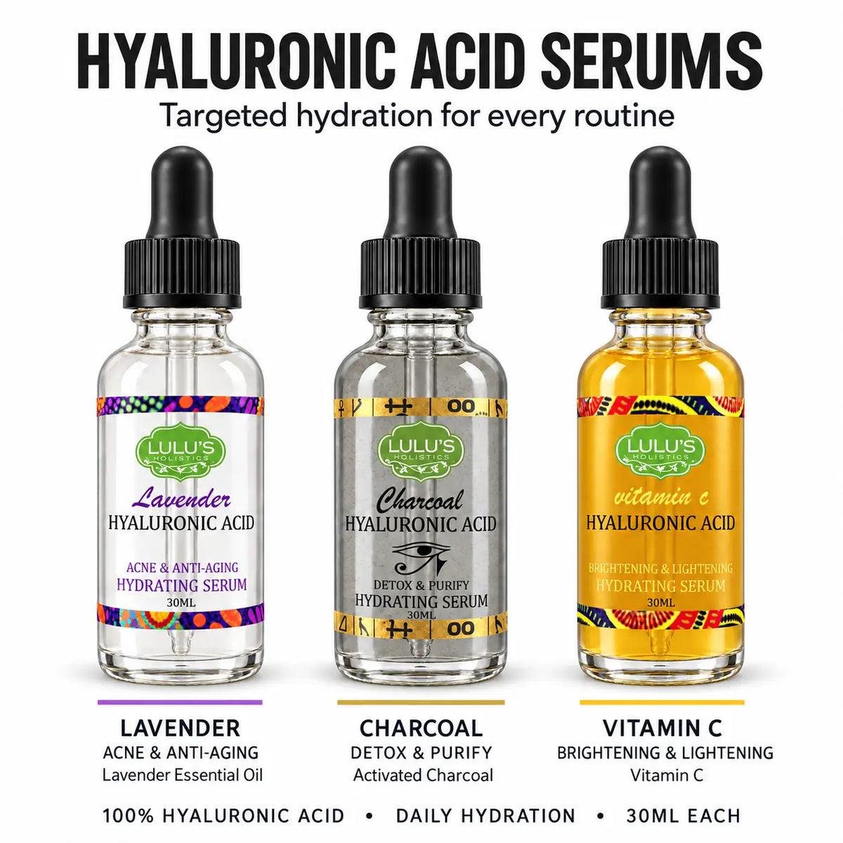 Lulu's Holistics Hyaluronic Acid Targeted Serum Variety Pack Complete 3-Piece Set